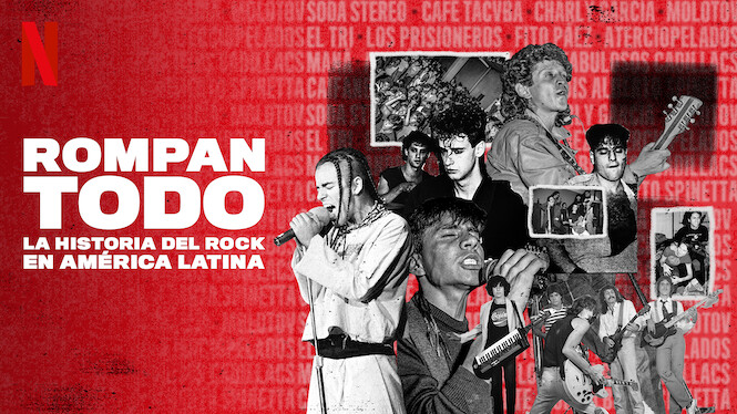 Rompan todo: La historia del rock en América Latina